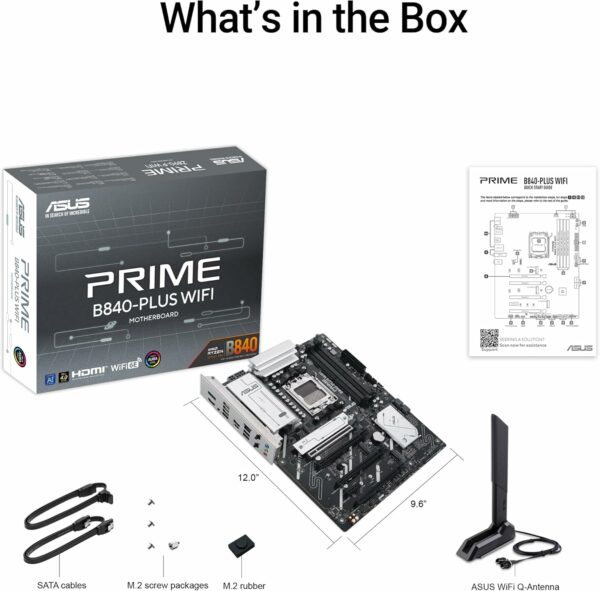 ASUS Prime B840-PLUS WiFi AMD AM5 B840 ATX Motherboard, Advanced AI Ready, DDR5, PCIe 4.0, 3X M.2, Wi-Fi 6E, 2.5Gb LAN, DisplayPort, HDMI™, USB 10Gbps Type-A & Type-C®, BIOS Flashback™, Aura Sync RGB - For Sale - Price - Image 6