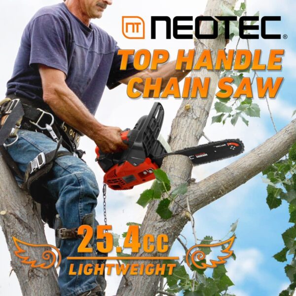 NEO-TEC 12'' Top Handle Gas Chainsaw,2-Stroke 25.4cc Portable Chain Saws for Trees Gas Powered Wood Cutting - For Sale - Price - Image 3