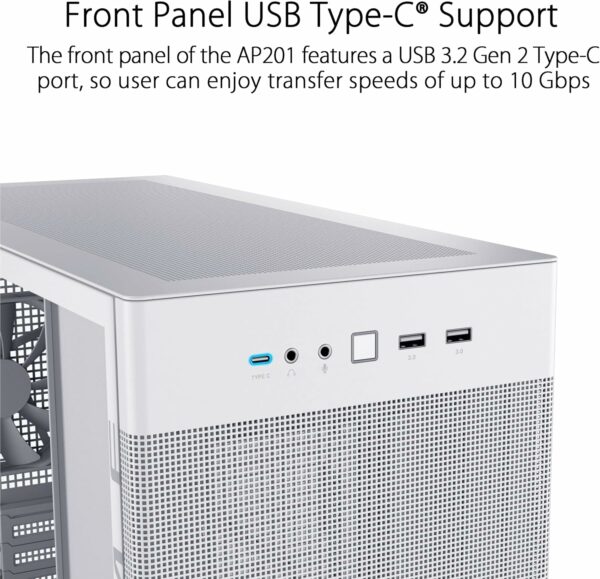 ASUS Prime AP201 White MicroATX Tempered Glass Edition Supports Graphics Cards up to 338mm, 360mm Coolers, & Standard ATX PSUs, Tool-Free Side Panels, Tempered Glass Side & Front Panel USB Type-C - For Sale - Price - Image 6